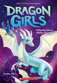 Thumbnail for Willa The Silver Glitter Dragon (dragon Girls #2)