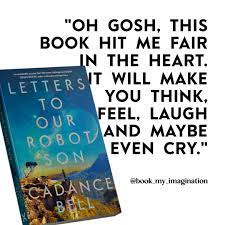 Letters To Our Robot Son