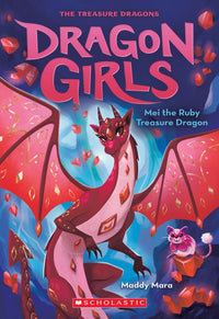 Thumbnail for Mei The Ruby Treasure Dragon (dragon Girls #4)