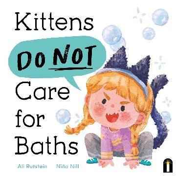 Kittens Do Not Care For Baths