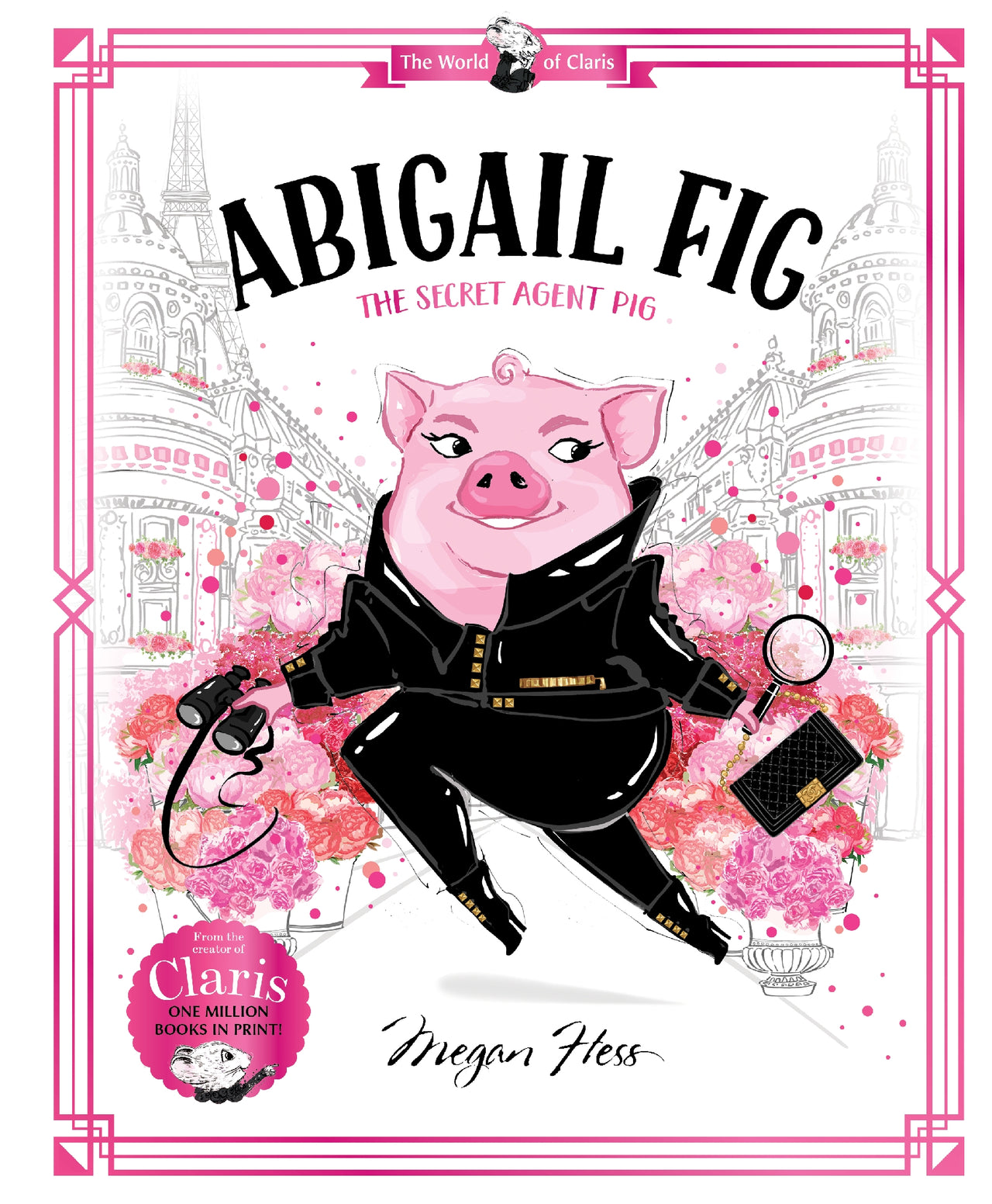 Abigail Fig: The Secret Agent Pig