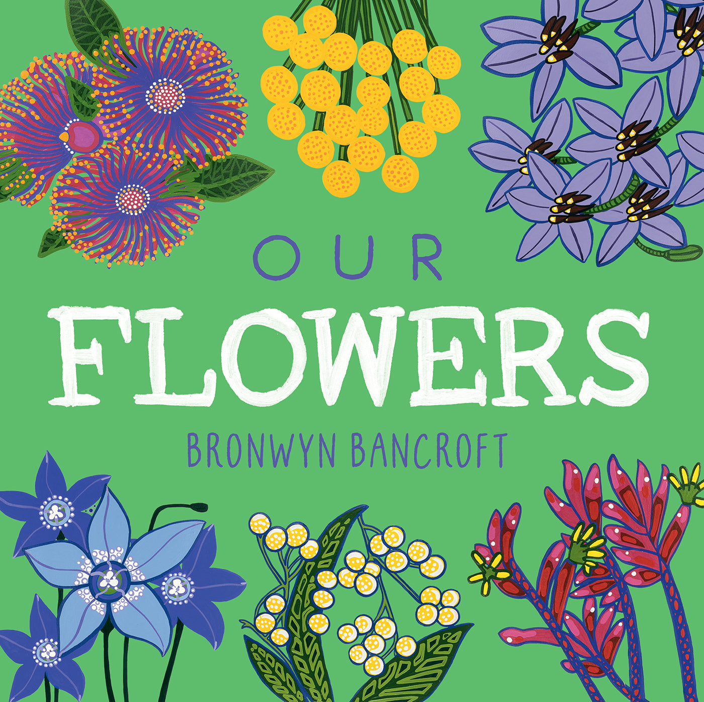 Our Flowers