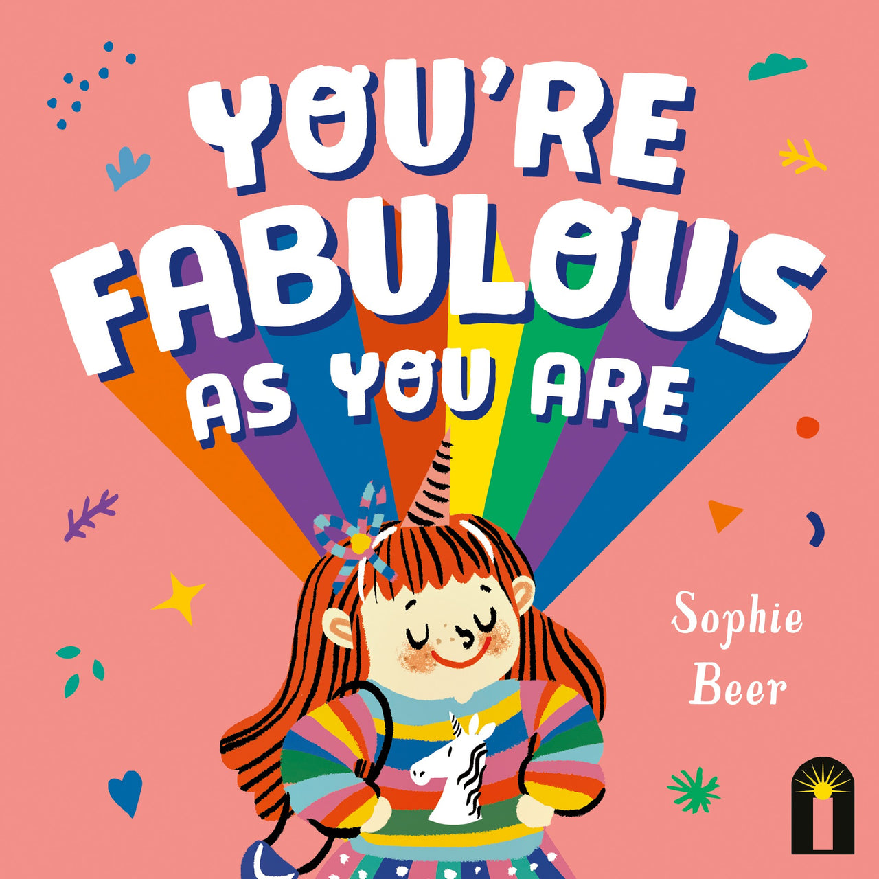 Youâ??re Fabulous As You Are