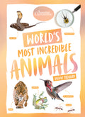 Worldâ??s Most Incredible Animals