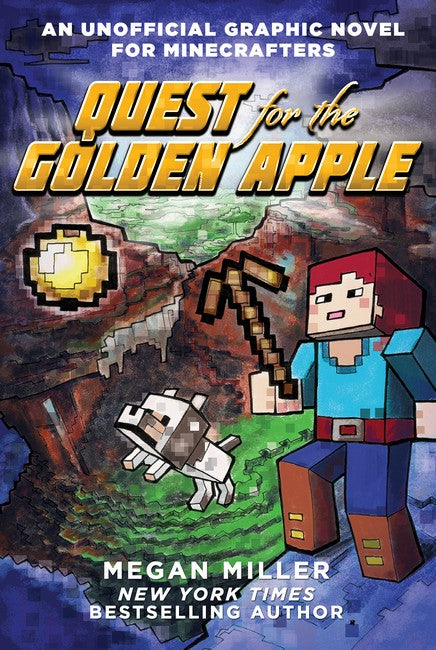 Quest For The Golden Apple (an Unofficial Graphic Novel For Minecrafters #1)
