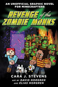Revenge Of The Zombie Monks (an Unofficial Graphic Novel For Minecrafters #2)