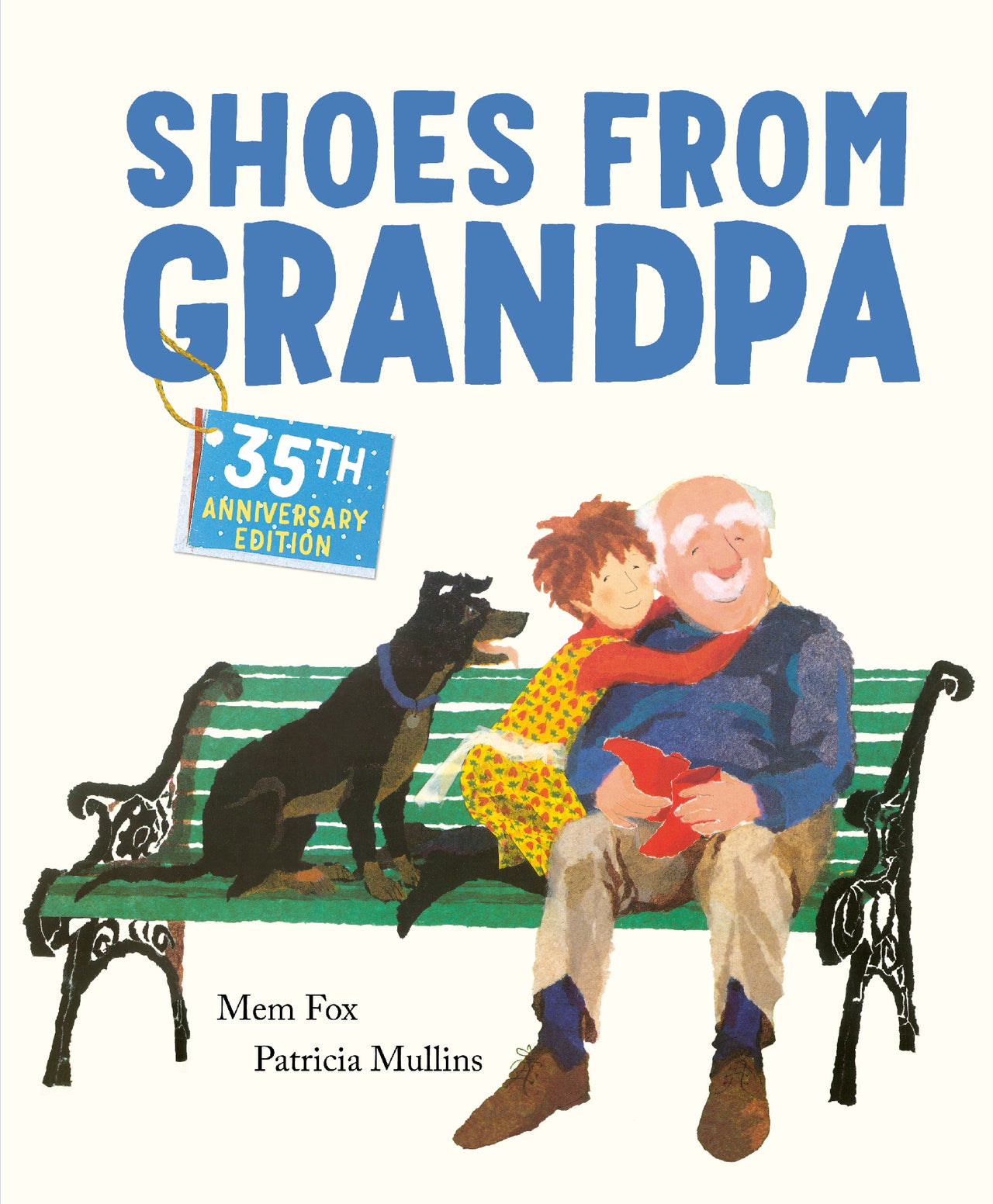 Shoes From Grandpa (35th Anniversary Edition)