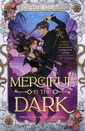 Merciful Is The Dark