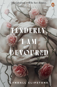 Thumbnail for Tenderly, I Am Devoured