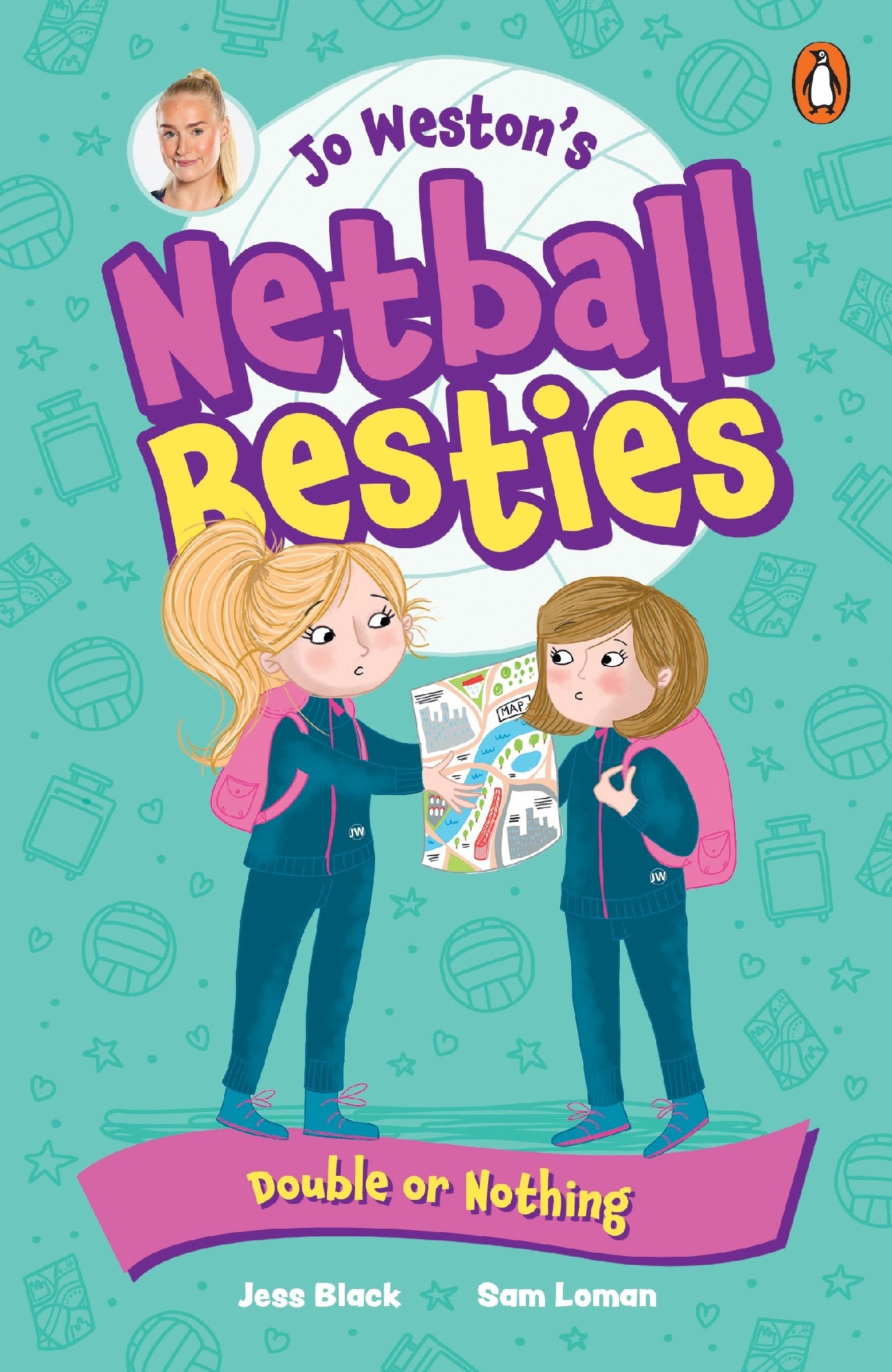 Jo Weston's Netball Besties 3: Double Or Nothing