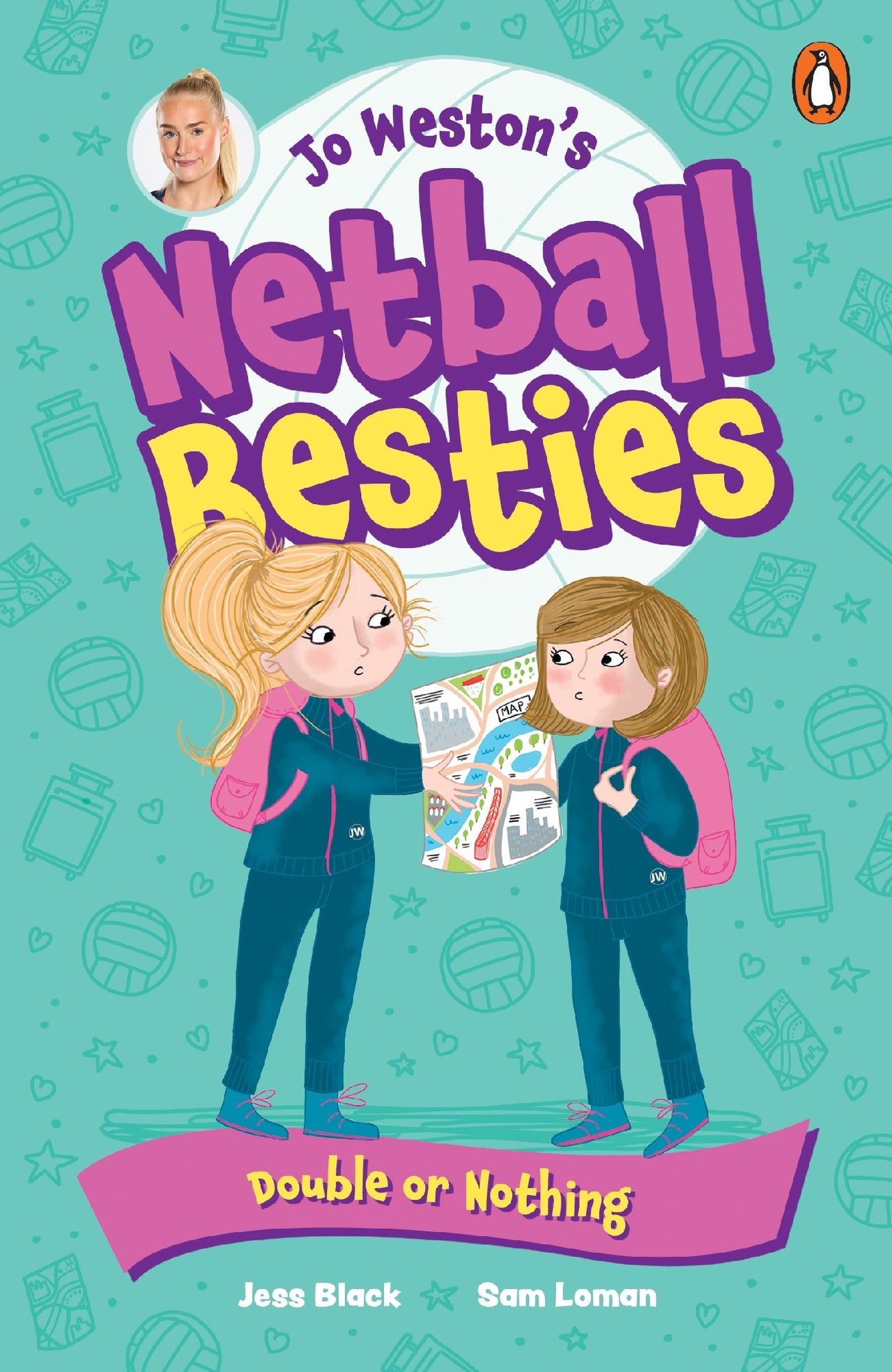 Jo Weston's Netball Besties 3: Double Or Nothing