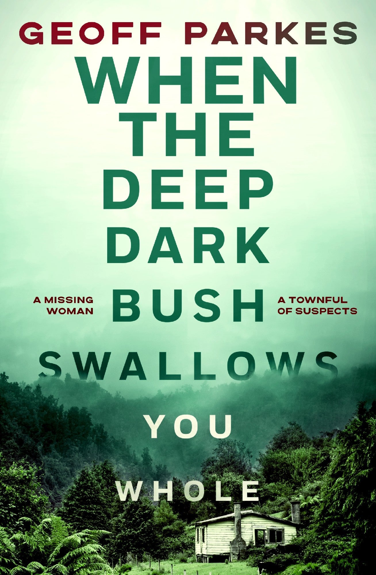 When The Deep, Dark Bush Swallows You Whole