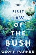 The First Law Of The Bush