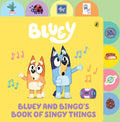 Bluey: Bluey And Bingo's Book Of Singy Things