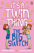 Big Switch: It's A Twin Thing