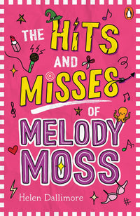 Thumbnail for The Hits And Misses Of Melody Moss Book 1
