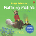 Waltzing Matilda: Australian Classics For Little Ones