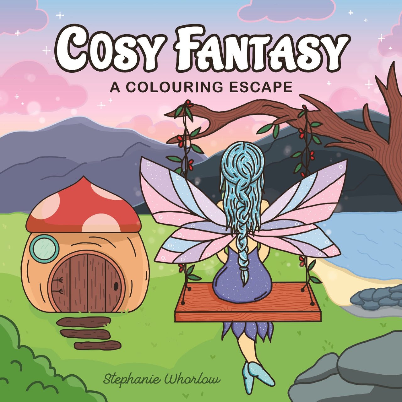 Cosy Fantasy: A Colouring Escape