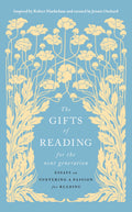 The Gifts Of Reading For The Next Generation