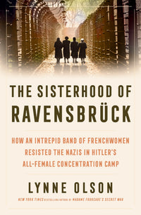 Thumbnail for The Sisterhood Of Ravensbruck