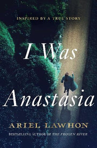 Thumbnail for I Was Anastasia