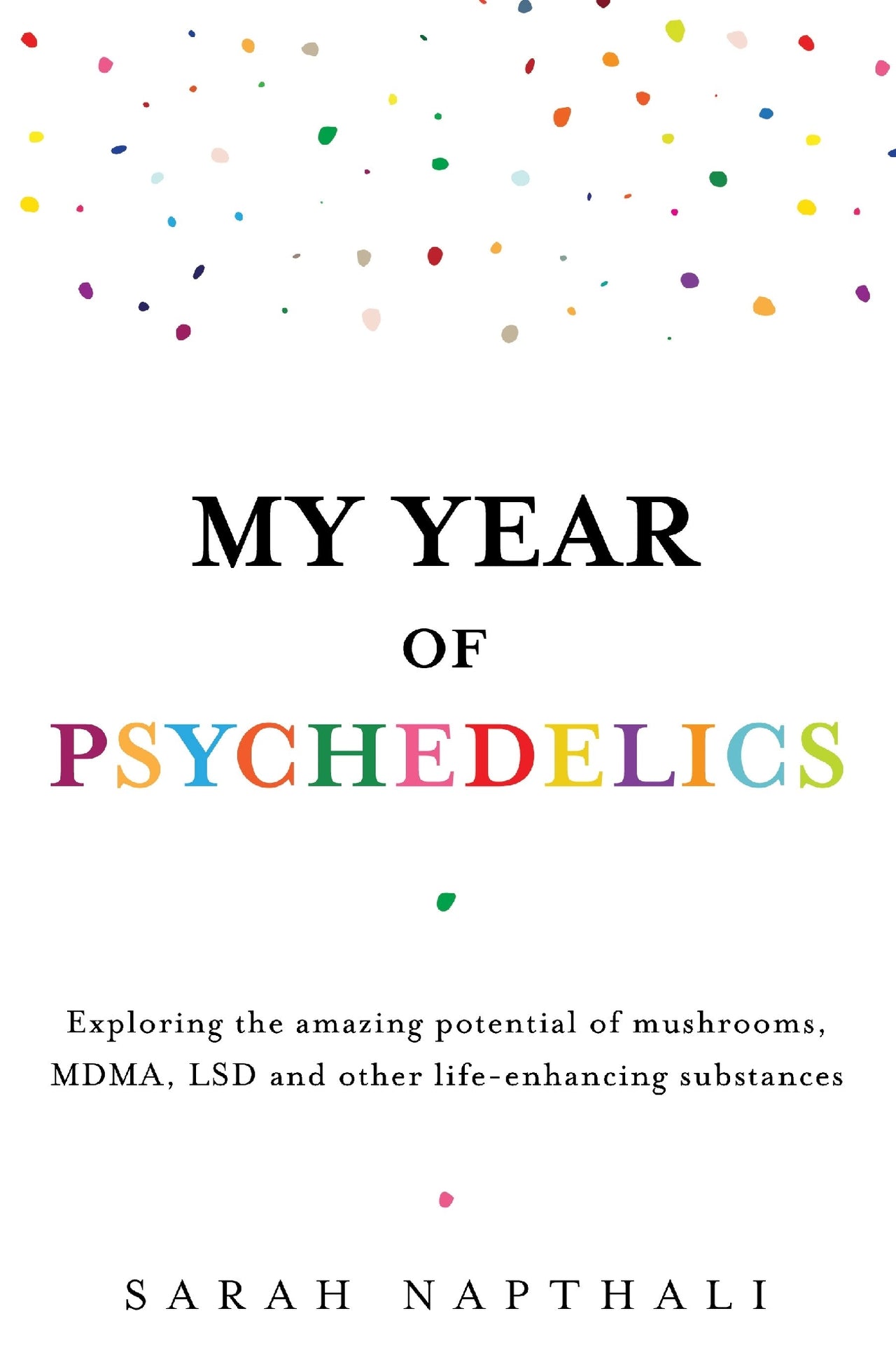 My Year Of Psychedelics