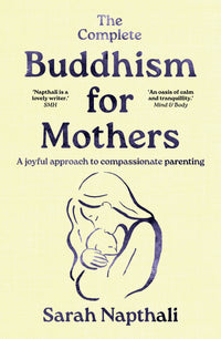 Thumbnail for The Complete Buddhism For Mothers