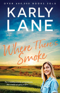 Where There's Smoke