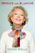 Fridays With Blanche