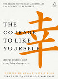 Courage To Like Yourself
