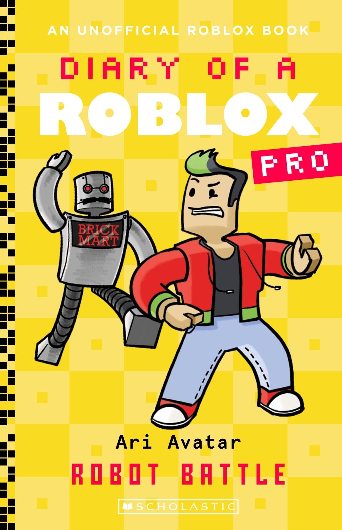 Robot Battle (diary Of A Roblox Pro: Book 12)