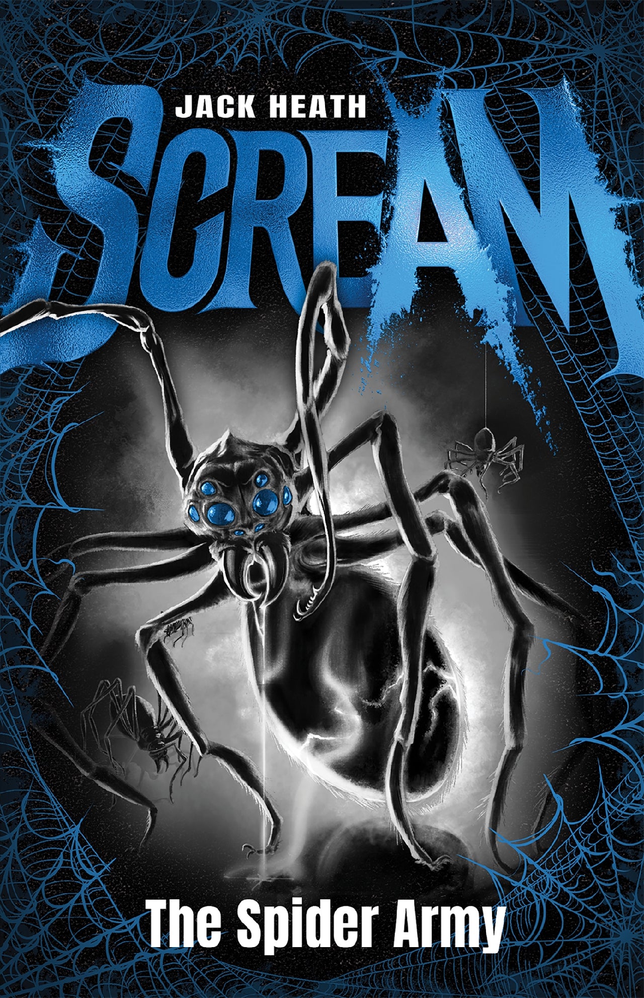 The Spider Army (scream #2: Black Edition)