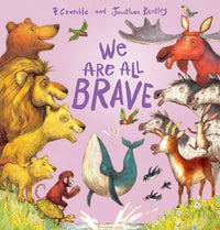 Thumbnail for We Are All Brave