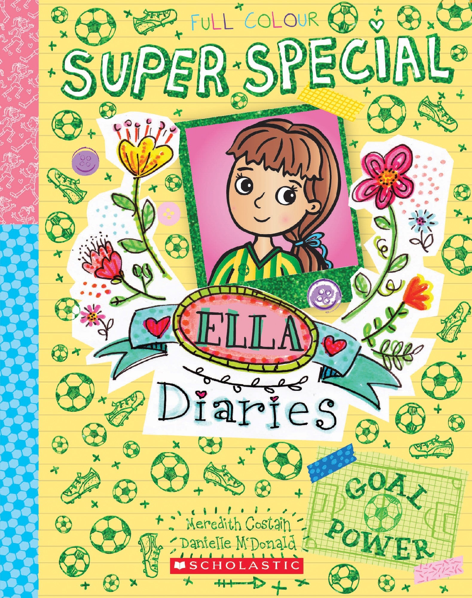 Goal Power (ella Diaries Super Special #2)