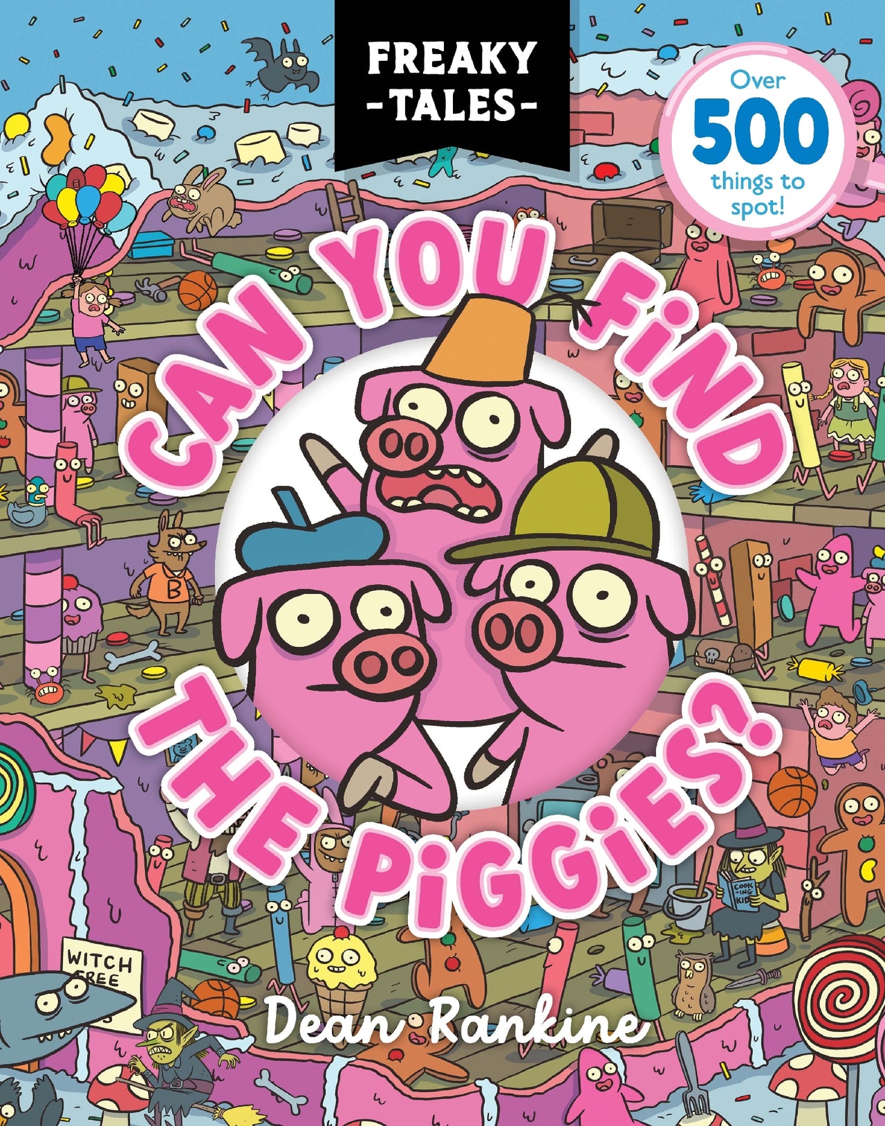 Can You Find The Piggies? (freaky Tales #1)