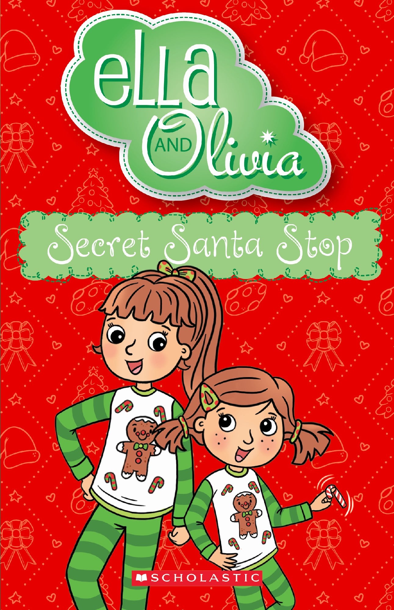 Secret Santa Stop (ella And Olivia #37)