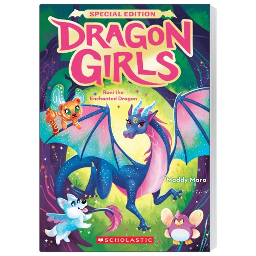 Rani The Enchanted Dragon (dragon Girls: Special Edition #1)