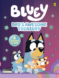 Thumbnail for Bluey: Dad's Awesome Treasury: 6 Stories In 1