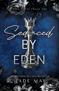 Seduced By Eden