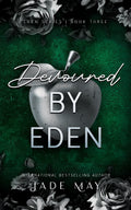 Devoured By Eden