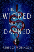 Wicked And The Damned