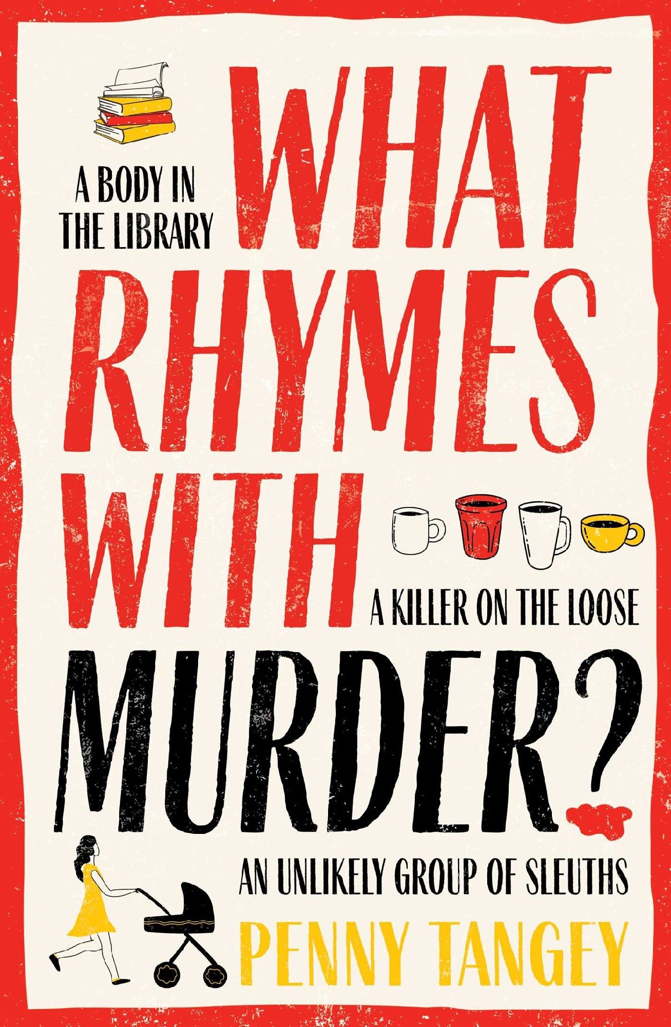 What Rhymes With Murder?