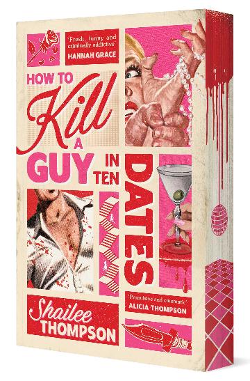 How To Kill A Guy In Ten Dates