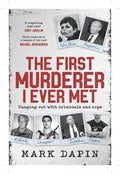 The First Murderer I Ever Met