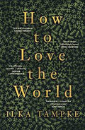 How To Love The World