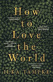 How To Love The World