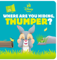 Thumbnail for Where Are You Hiding, Thumper? (disney Baby: Lift-the-flap)