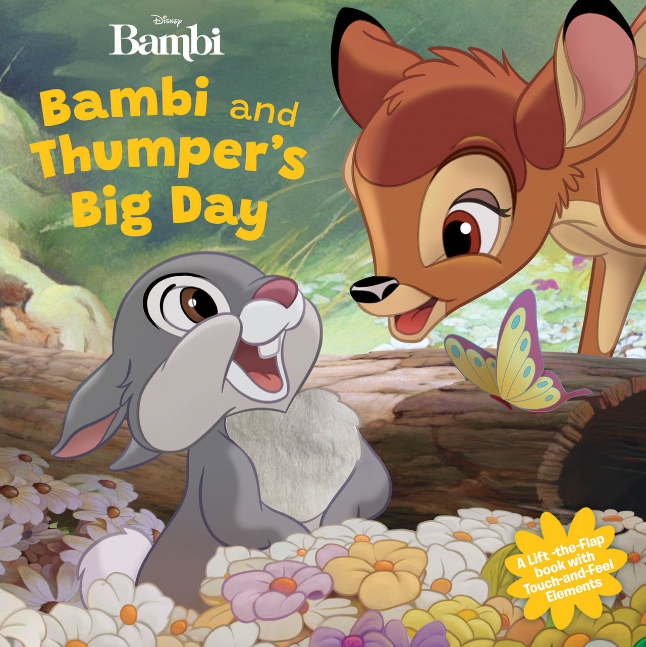 Bambi And Thumperâ??s Big Day (disney: A Touch And Feel Book)