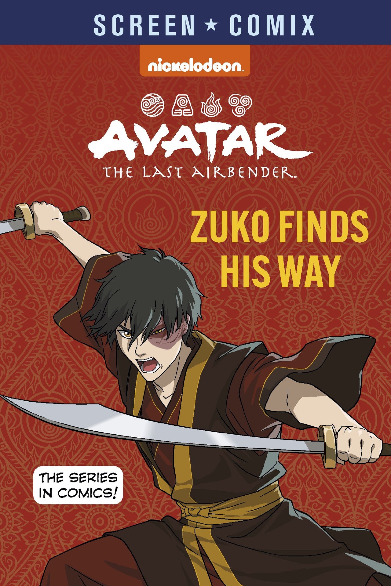 Avatar The Last Airbender: Zuko Finds His Way (nickelodeon: Screen Comix)