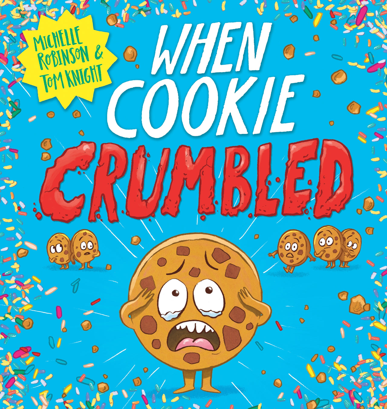 When Cookie Crumbled